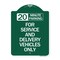 Signmission 20 Minutes Parking for Service & Delivery Vehicles Heavy-Gauge Alum Sign, 18" x 24", GW-1824-24492 A-DES-GW-1824-24492 - alternate 1
